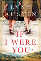 If I Were You: A Novel (Hard Cover)