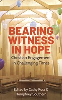 Bearing Witness in Hope (Paperback)