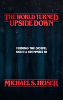 The World Turned Upside Down (Paperback)