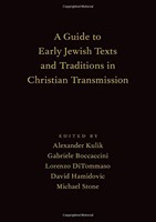Guide to Early Jewish Texts & Traditions in Christian Transm (Hard Cover)