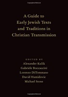 Guide to Early Jewish Texts & Traditions in Christian Transm (Hard Cover)