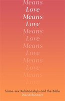 Love Means Love (Paperback)