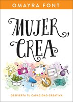 Mujer, crea (Paperback)