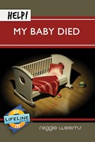 Help! My Baby Died (Paperback)