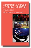Christian Youth Work In Theory And Practice (Paperback)