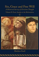 Sin, Grace and Free Will Volume 2 (Paperback)