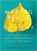 Making Peace with Change (Paperback)