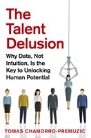 The Talent Delusion (Paperback)