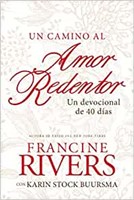 camino al amor redentor, Un (Paperback)