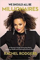 We Should All Be Millionaires (Hard Cover)