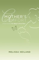 Mother's Comfort, A (Paperback)