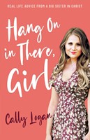 Hang In There, Girl (Paperback)
