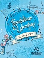 Foundations in Worship (Paperback)