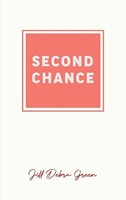 Second Chance (Paperback)