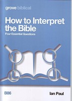 How to Interpret the Bible (Paperback)