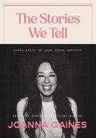 The Stories We Tell (Hard Cover)