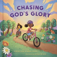 Chasing God's Glory (Hard Cover)