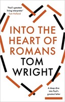 Into the Heart of Romans (Paperback)