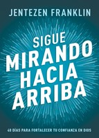 Sigue Mirando Hacia Arriba (Paperback)