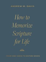 How to Memorize Scripture for Life (Paperback)