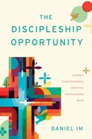 The Discipleship Opportunity