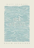 Be Still (Paperback)