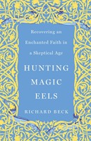Hunting Magic Eels (Paperback)