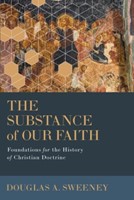 The Substance Of Our Faith (Paperback)