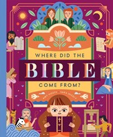 Where Did the Bible Come From? (Hard Cover)