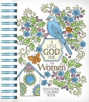 Little God Time For Women, A: Devotional Colouring Book (Spiral Bound)