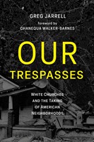Our Trespasses (Paperback)