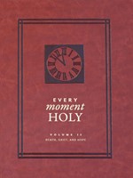 Every Moment Holy, Volume II (Imitation Leather)