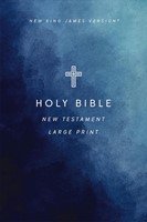 NKJV Large Print Outreach New Testament Bible, Cross (Paperback)