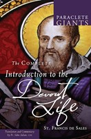 The Complete Introduction to the Devout Life (Paperback)