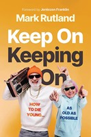 Keep On Keeping On (Hardcover)