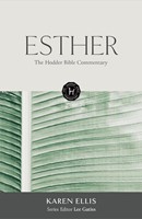 The Hodder Bible Commentary: Esther (Hard Cover)