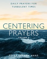 Centering Prayers Volume 2 (Paperback)