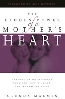 The Hidden Power of a Mother's Heart (Paperback)