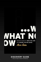 What Now Discovery Guide (Paperback)