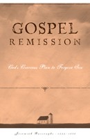Gospel Remission (Paperback)