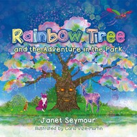 Rainbow Tree and the Adventure in the Park (Paperback)