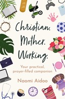 Christian. Mother. Working (Paperback)