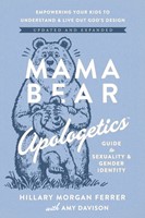 Mama Bear Apologetics Guide to Sexuality and Gender Identity (Paperback)