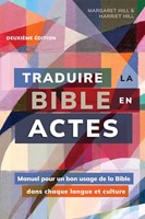 Traduire la Bible en actes, deuxième édition (Paperback)
