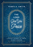 The Lord Give You Peace (Hardback)