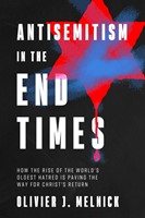 Antisemitism in the End Times (Paperback)