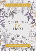 In Quietness & Trust (Paperback)