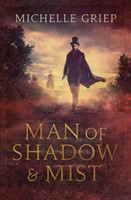 Man Of Shadow And Mist (Paperback)