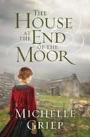 The House At The End Of The Moor (Paperback)