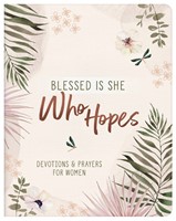 Blessed Is She Who Hopes (Paperback)